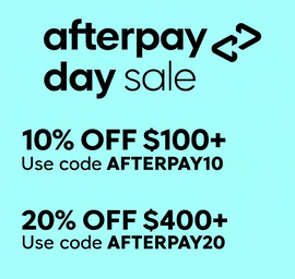 🔥 Afterpay Day is ON – Now–Aug 17! 🔥